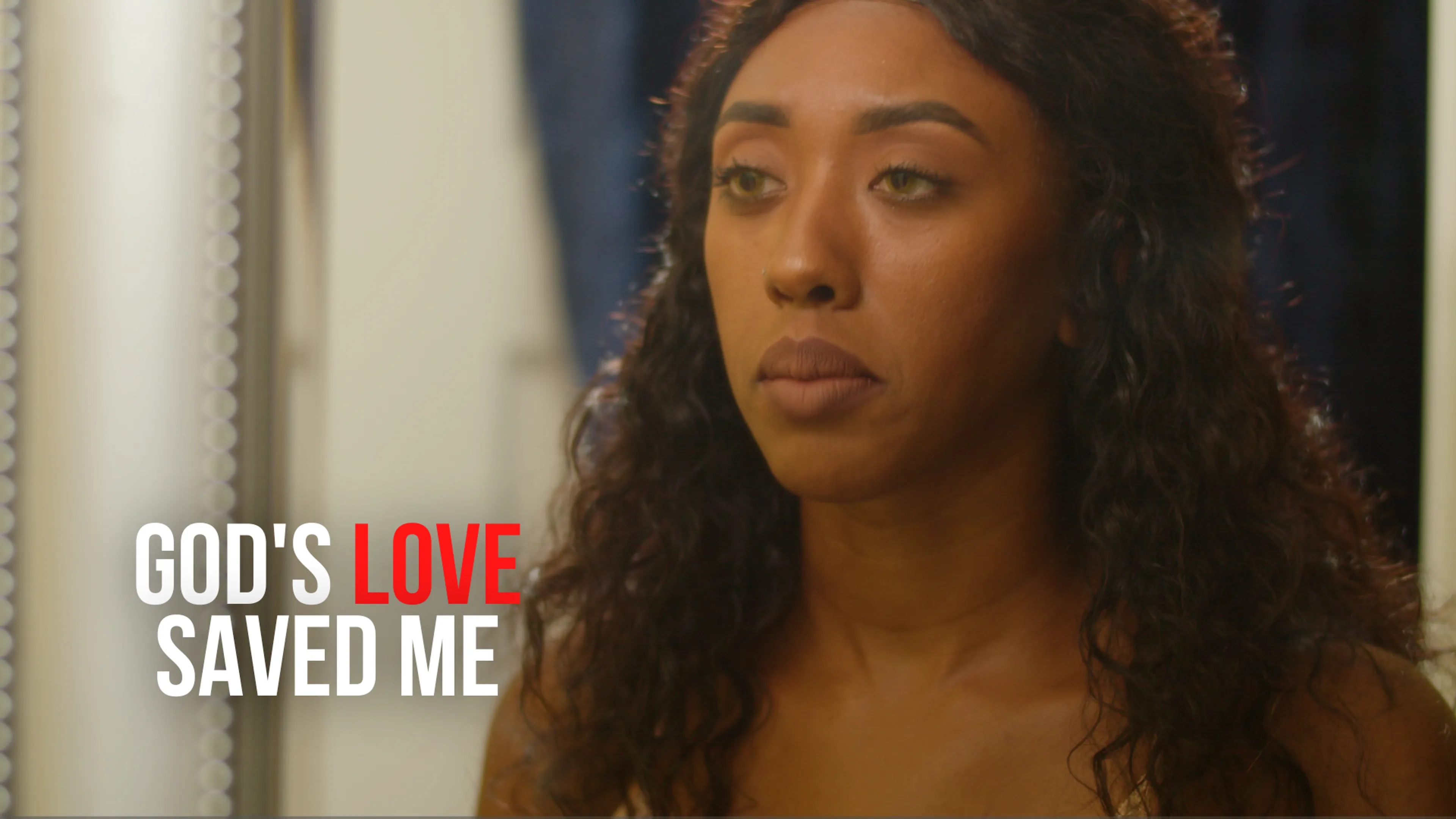 God's Love Saved Me poster